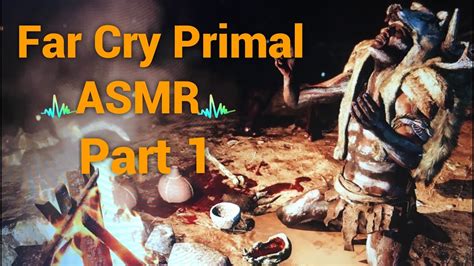 Lets Play Far Cry Primal Asmr Part 1 Youtube