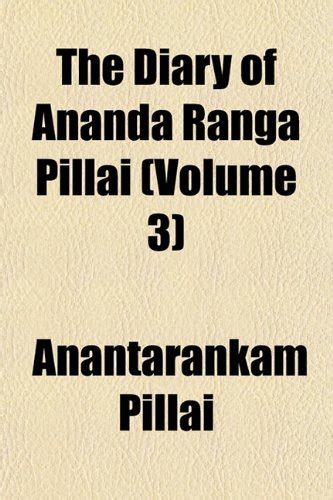 Jp The Diary Of Ananda Ranga Pillai Volume 3 本