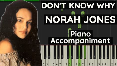 Norah Jones Dont Know Why Piano Tutorial Youtube