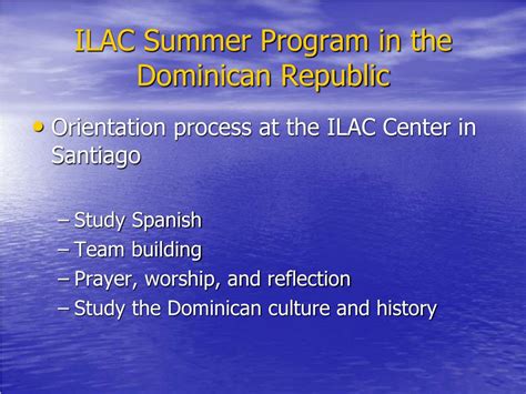 Ppt Ilac Summer Program In The Dominican Republic Powerpoint