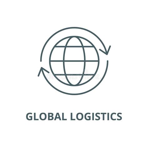 Global Logistics Vector Line Icon Linear Concept Outline Sign Symbol