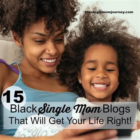 15 Black Single Mom Blogs That Will Get Your Life Right Single Mom Blogs Single Mom Mom Blogs