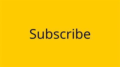 Press The Yellow Subscribe Button Youtube