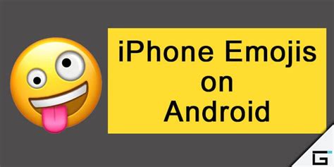 How To Get Iphone Emojis On Android Without Root No Root