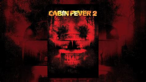 Cabin Fever 2 Doptruck