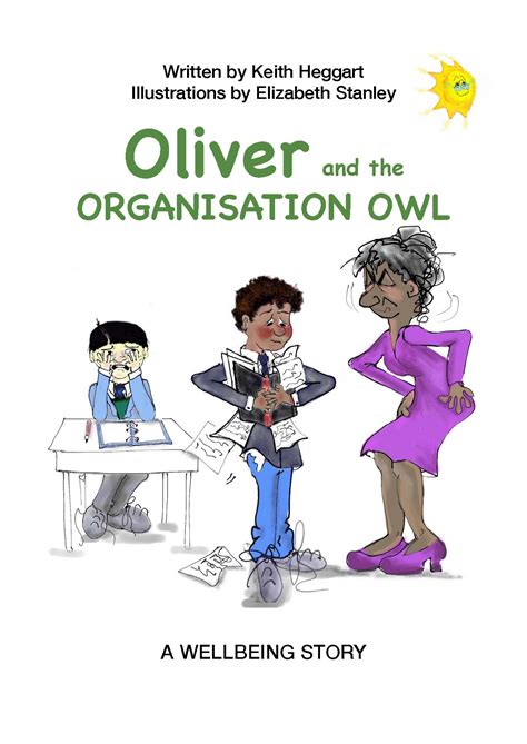 Oliver And The Organisation Owl With Teacher Toolkit Growing Great