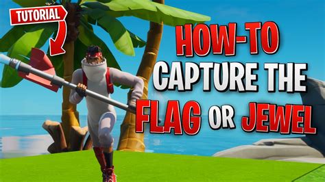 How To Make A Capture The Flag Mechanic In Fortnite Creative Step By