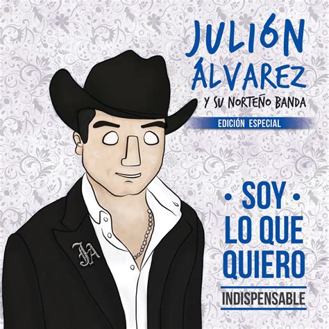 ‎soy Lo Que Quiero Indispensable Edición Especial By Julión