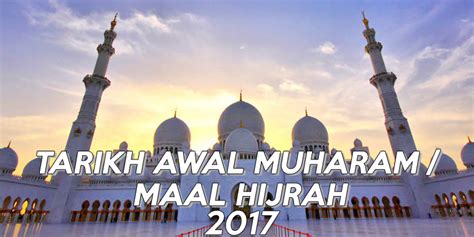 Tarikh melihat anak bulan ramadan di malaysia adalah pada petang isnin, 12 april ini iaitu bersamaan 29 syaaban 1442 hijrah. Tarikh Awal Muharam 2017 - NIKKHAZAMI.COM