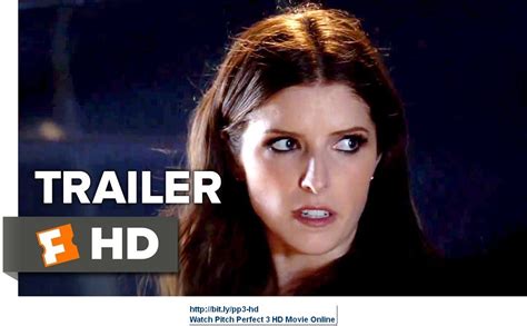 Pitch Perfect 3 Trailer 1 2017 Movieclips Trailers Pitch Perfect
