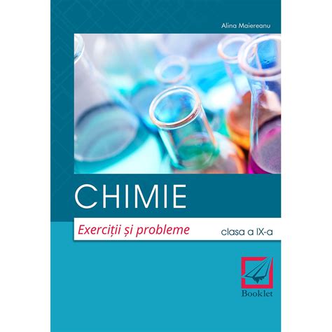 Chimie Exerciții și Probleme Clasa A Ix A Editura Booklet