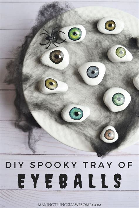 Make A Spooky Tray Of Eyeballs To Add To Your Diy Halloween Décor