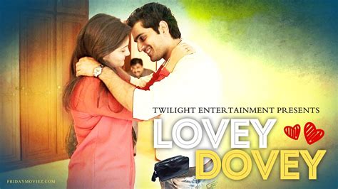 lovey dovey watch this latest romantic comedy youtube