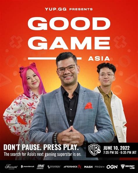 Good Game Asia Worlds First Live Gaming Reality Tv Show Premieres 10