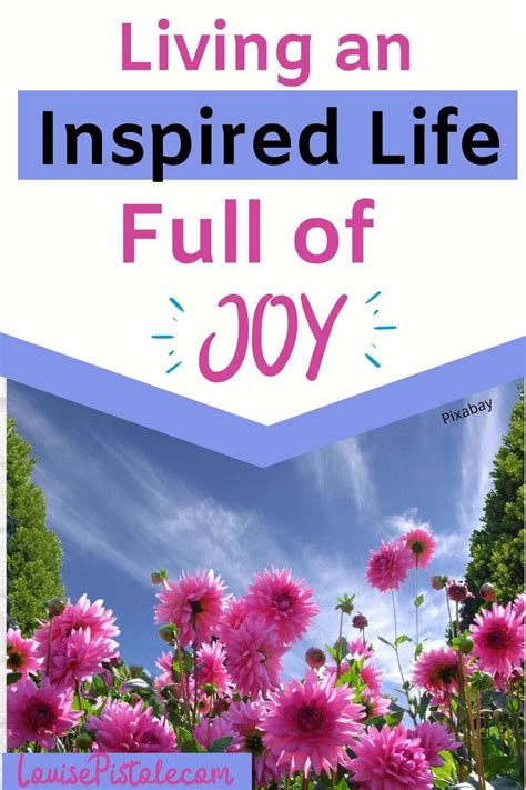 Living An Inspired Life Full Of Joy Life Mindful Parenting Holistic