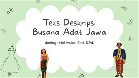 Teks Deskripsi Busana Adat Jawa Kelas Xii Youtube