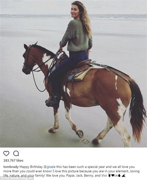 Tom Brady Wishes Gisele Bundchen Happy 37th Birthday With Candid Photo Pferde Reiten