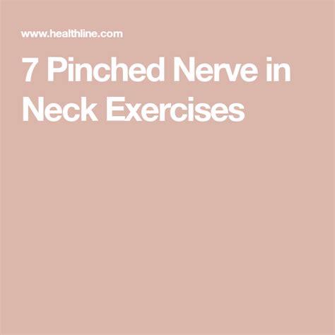 7 Pinched Nerve In Neck Exercises Pinched Nerve In Neck Neck
