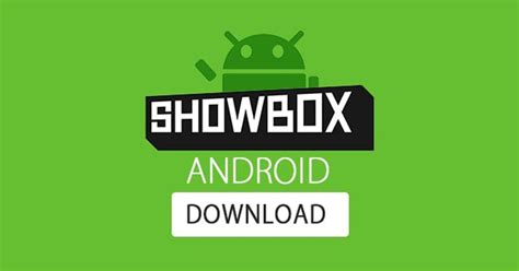 Showbox Latest Apk Latest Version Free Download 2020