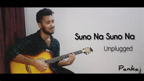 Suno Na Suno Na Unplugged Abhijeet Bhattacharya Pankaj Joshi