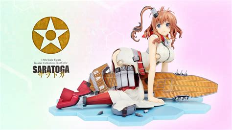 Kantai Collection Saratoga Max Factory Unboxing And Showcasing Youtube