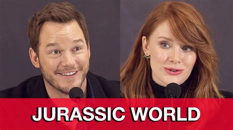 Jurassic World Cast Interviews Chris Pratt Bryce Dallas Howard Omar Sy Colin Trevorrow