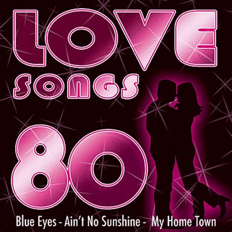 Hits 80 Love Songs Compilation By Various Artists Spotify