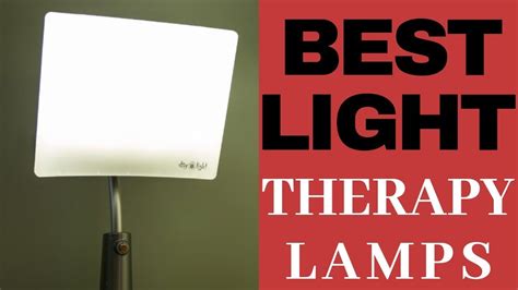 Top 10 Best Light Therapy Lamps In The World Youtube