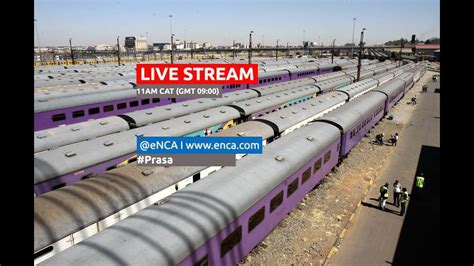 Live New Prasa Trains Unsuitable For Sas Railways Youtube