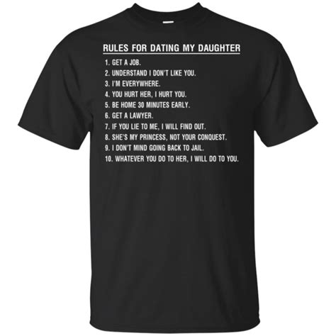 10 rules for dating my daughter shirt