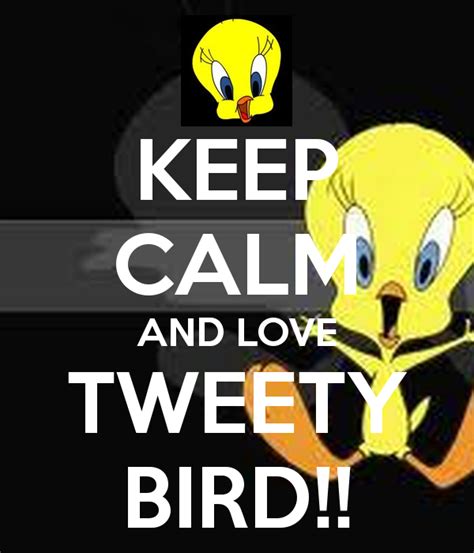 Tweety Bird Quotes Love Quotesgram