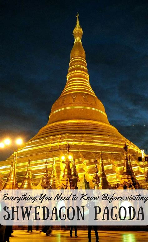 Shwedagon Pagoda Of Yangon Fables Facts And Tips Drifter Planet