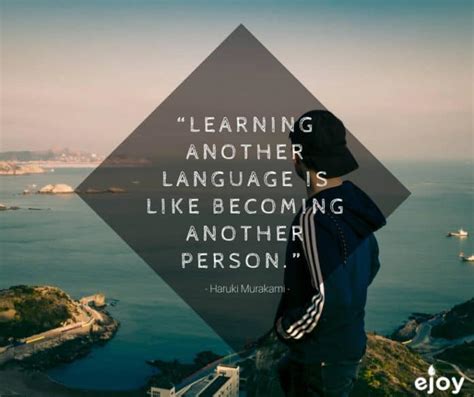 12 Must Have Quotes About Language Learning Ejoy English