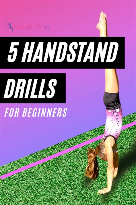 5 Handstand Drills For Beginners In 2021 Gymnastics For Beginners