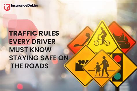 Traffic Rules Every Driver Must Know Staying Safe On The Roads