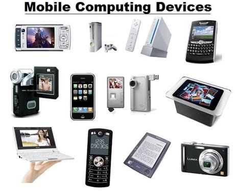 Types Of Mobile Computing Examples Of Mobile Computing Devices