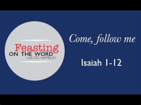 Come Follow Me Isaiah 1 12 YouTube