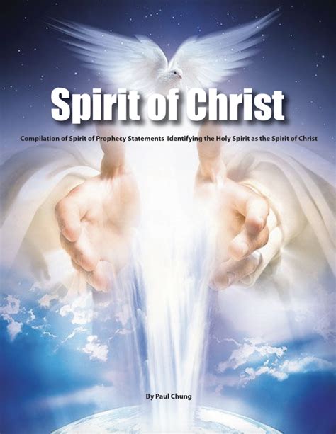 Spirit Of Christ Compilation Of The Spirit Of Prophecy Statements