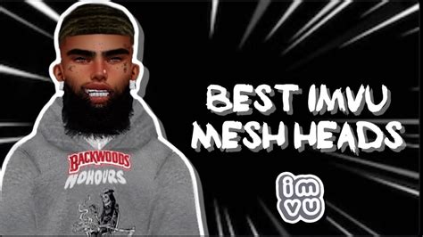 Best Imvu Male Mesh Heads Youtube