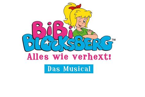 Bibi Blocksberg Alles Wie Verhext Musical Antenne ThÜringen