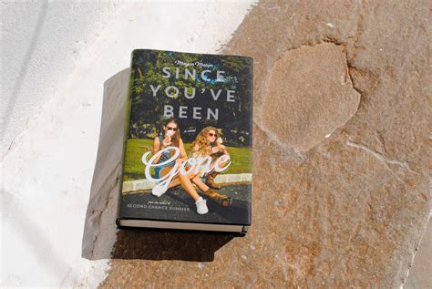 Book Review Since Youve Been Gone By Morgan Matson