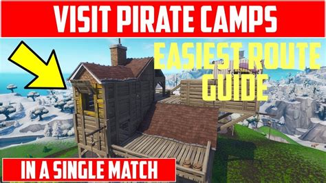 Visit Pirate Camps In A Single Match Fortnite Battle Royale Season 8