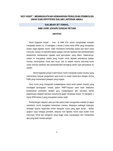 Dalam bab prosedur kajian, pengkaji telah menerangkan pengkaji sentiasa berkomunikasi dengan sampel semasa demonstrasi model hidup dilakukan.aspek kedua yang diperhatikan adalah dari segi susun atur kapas. Contoh Kajian Tindakan _sains