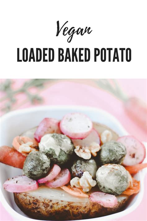 Loaded Vegan Baked Potato Recipe Lindsey Lee Co Recipes Gluten