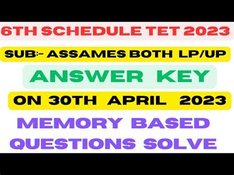 6th Schedule Special Tet 2023 Assamese Answer Key YouTube