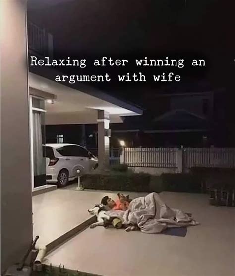 relaxing after winning an argument with wife r memes