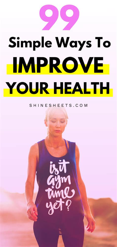 99 Helpful Tips On How To Improve Your Health