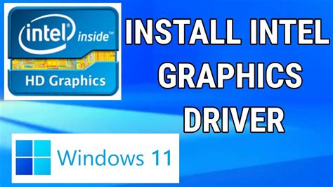 How To Install Intel Graphics Driver For Windows 11 Youtube