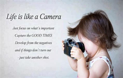 Life Is Like A Camera Focus Capture And Develop Lifehack