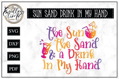 sun sand drink in my hand beach svg 74838 cut files design bundles